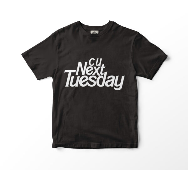 C U Next Tuesday Logo Tee (Black)