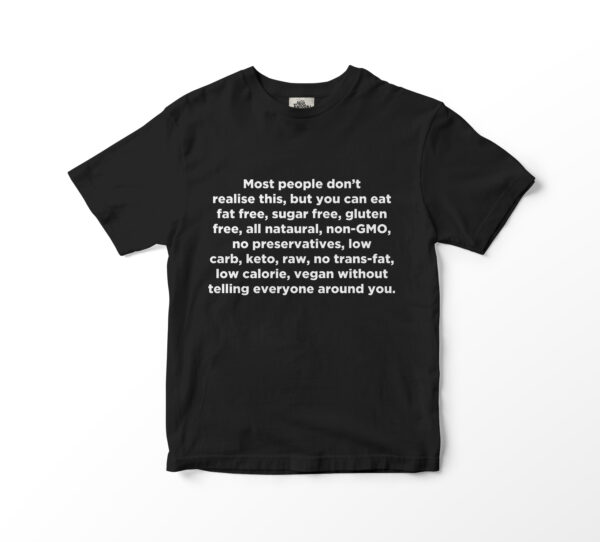 Vegan Without Telling Everyone Tee